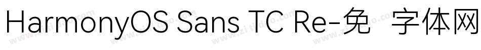 HarmonyOS Sans TC Re字体转换